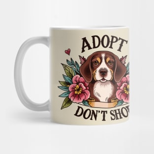 Adopt Don’t Shop Mug